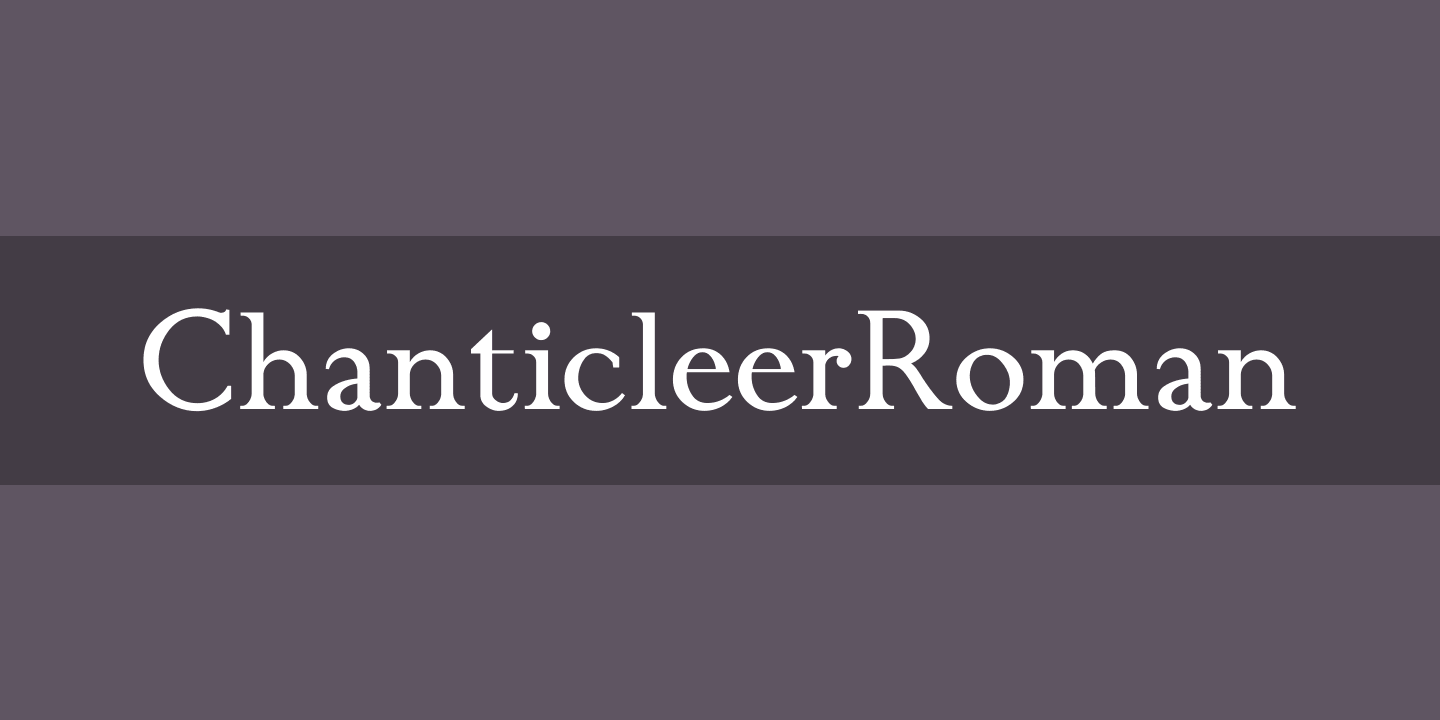 Beispiel einer ChanticleerRoman Regular-Schriftart